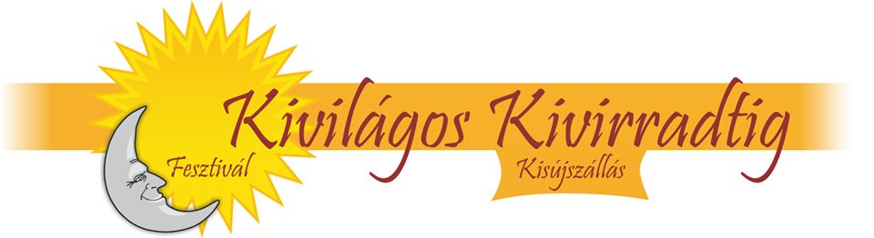 Kivilágos Kivirradtig Fesztivál Kisújszállás