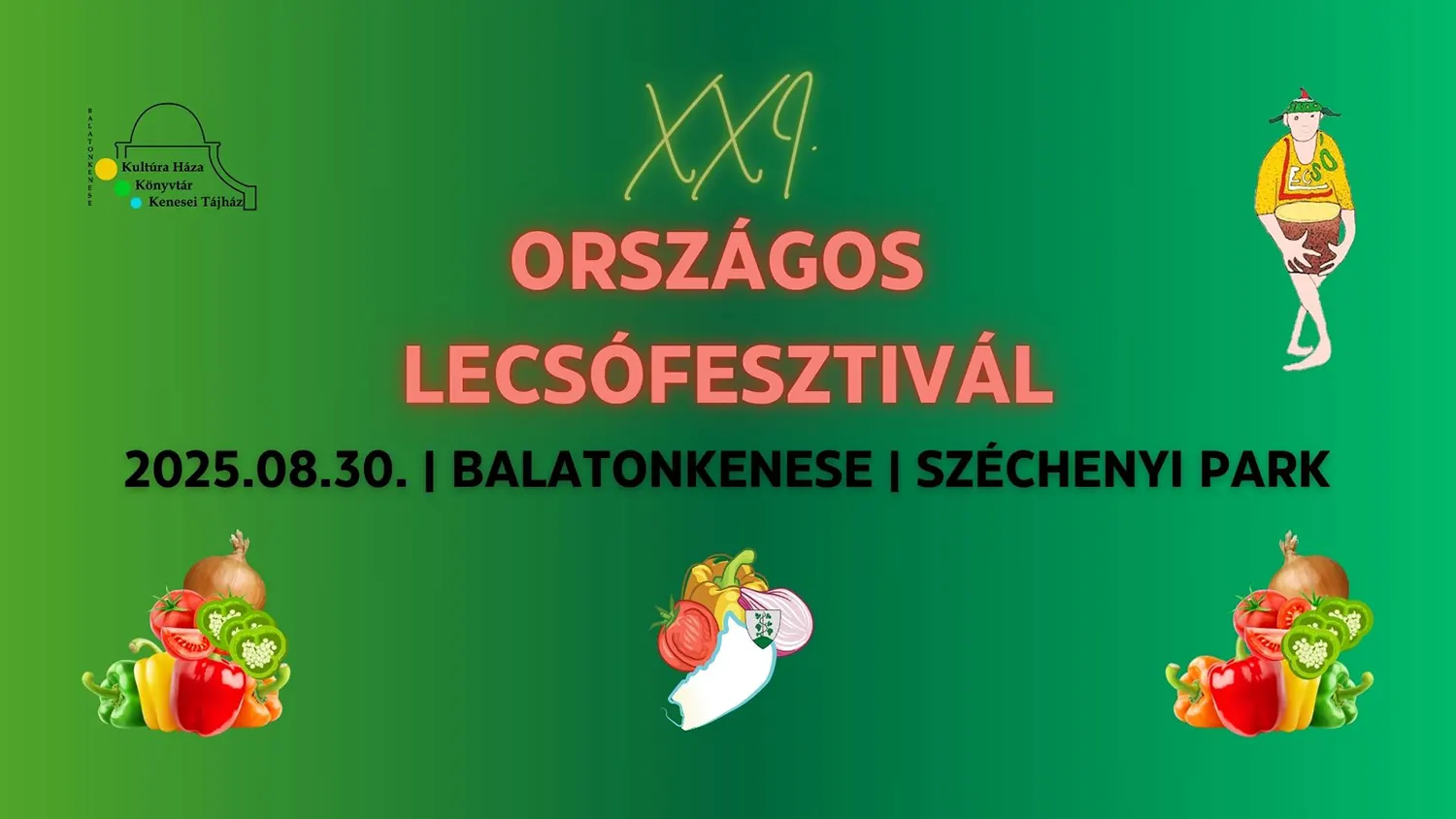 21. Országos Lecsófesztivál Balatonkenese