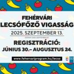 20. Fehérvári Lecsófőző Vigasság