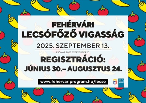 20. Fehérvári Lecsófőző Vigasság