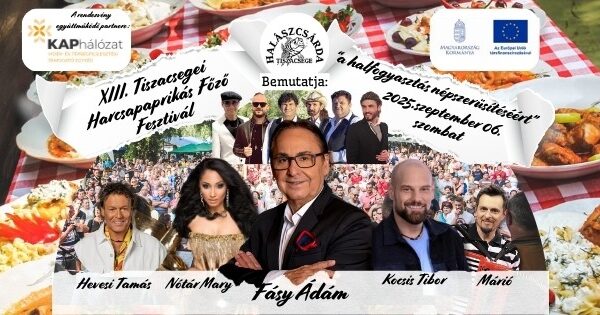 13. Tiszacsegei Harcsapaprikás-főző Fesztivál