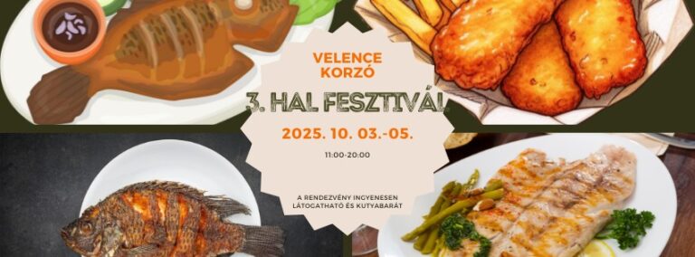 Velence Korzó – Halfesztivál