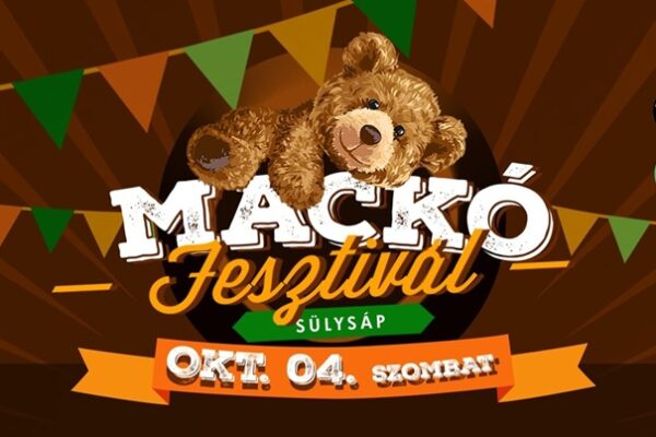 Mackó Fesztivál Sülysáp