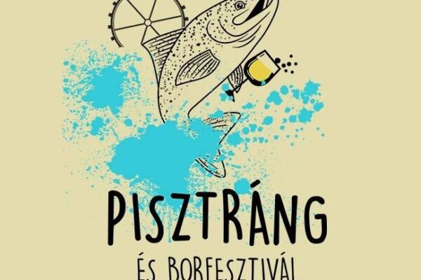 13. Pisztráng Fesztivál Tapolca