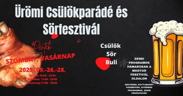 Ürömi Csülökparádé és Sörfesztivál
