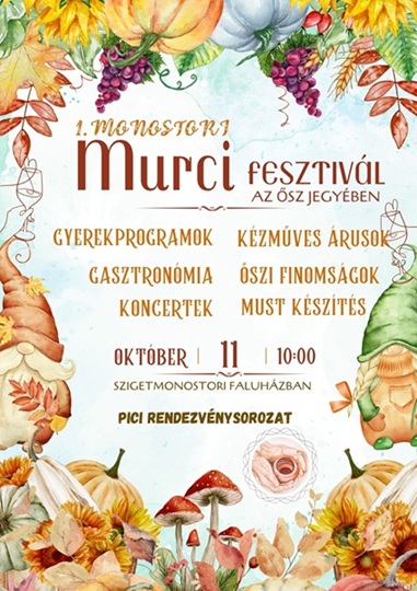 1. Monostori Murci Fesztivál