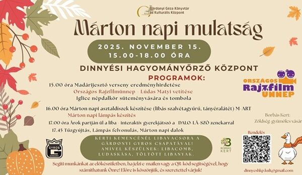 Márton napi Mulatság Dinnyés